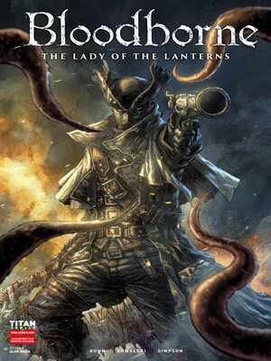 cover image of Bloodborne: The Lady of the Lanterns (2022), Issue 4